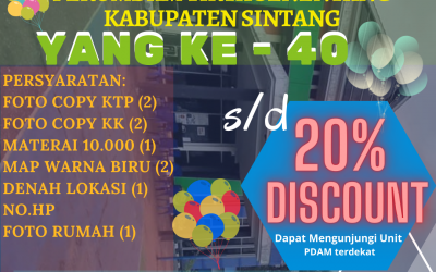 Discount hingga 20% untuk Pemasangan Sambungan Baru dalam Rangka Ulang Tahun Perumdam Tirta Senentang Ke-40