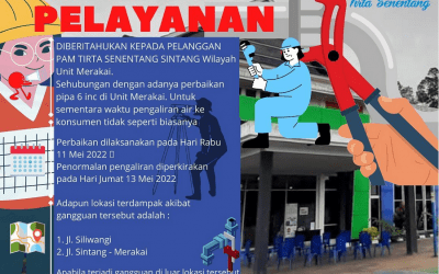 Pemberitahuan Gangguan Pelayanan Perbaikan Jaringan Pipa Distribusi diameter 150 di Wilayah Unit Merakai