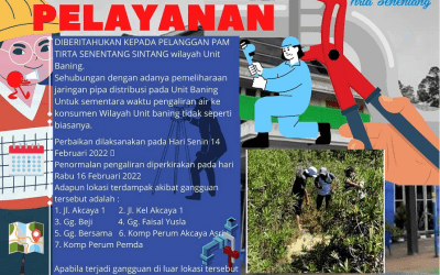 Pemberitahuan Gangguan Pelayanan Perbaikan Jaringan Pipa Distribusi di Wilayah Unit Baning