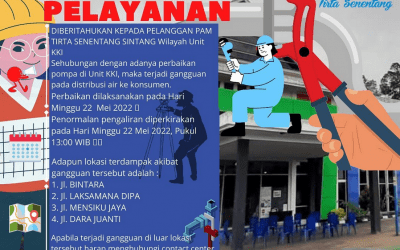 Pemberitahuan Gangguan Pelayanan Perbaikan Pompa Intake di Wilayah Unit KKI