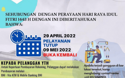 Pengumuman Libur Hari Raya Idul Fitri 1443 H / Pelayanan Off