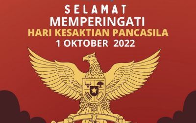 Selamat Memperingati Hari Kesaktian Pancasila 1 Oktober 2022
