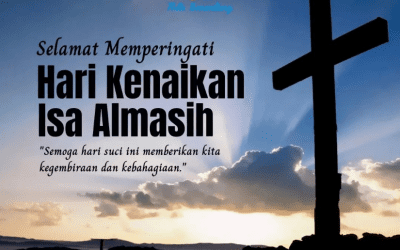 Selamat Hari Kenaikan Isa Almasih