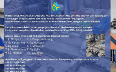 Diberitahukan Kepada Pelanggan PAM Tirta Senentang Sintang Wilayah Unit Tanjung puri adanya perbaikan Pompa Distribusi Unit Tanjung puri