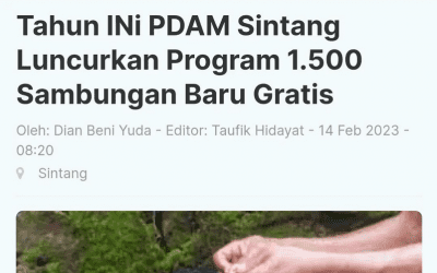 Tahun ini PDAM Sintang Luncurkan Program 1.500 Sambungan Baru Gratis