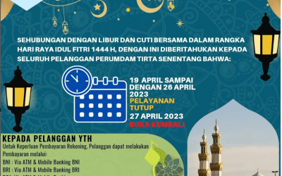 SEHUBUNGAN DENGAN LIBUR DAN CUTI BERSAMA DALAM RANGKA HARI RAYA IDUL FITRI 1444 H