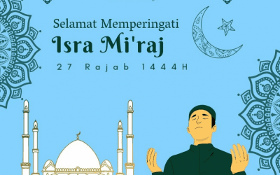 Selamat Memperingati Isra Mi’raj 1444 H