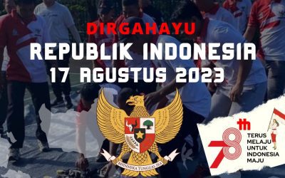 Dirgahayu Republik Indonesia 17 Agustus 2023