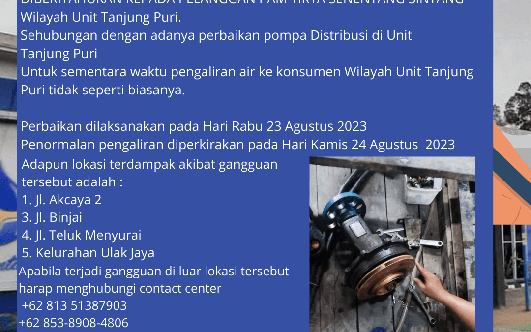 Perbaikan pompa distribusi Unit Tanjung Puri, 23 Agustus 2023
