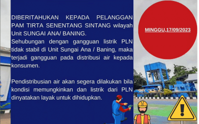 Pendistribusian Unit Baning dIhentikan dikarenakan listrik PLN tidak stabil, 20 September 2023