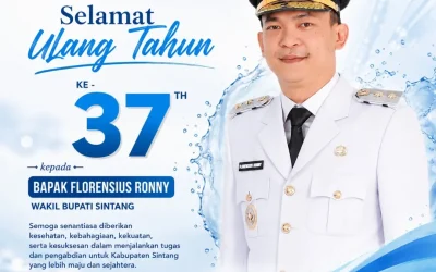 Selamat Ulang Tahun Florensius Ronny, Wakil Bupati Sintang