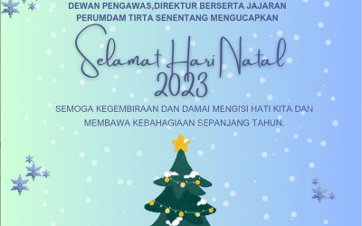 Dewan pengawas, Direktur Berserta jajaran Perumdam Tirta Senentang mengucapkan “Selamat Hari Natal Tahun 2023”