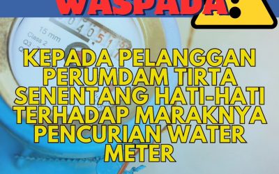 WASPADA PENCURIAN WATER METER !!!